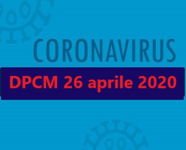 Avvio della Fase 2 –<br> DPCM 26 aprile 2020