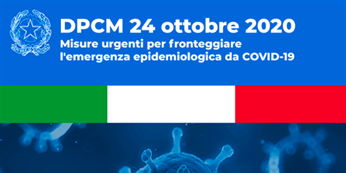 DPCM 24 ottobre 2020<br>Efficacia dal 26 ottobre al 24 novembre 2020