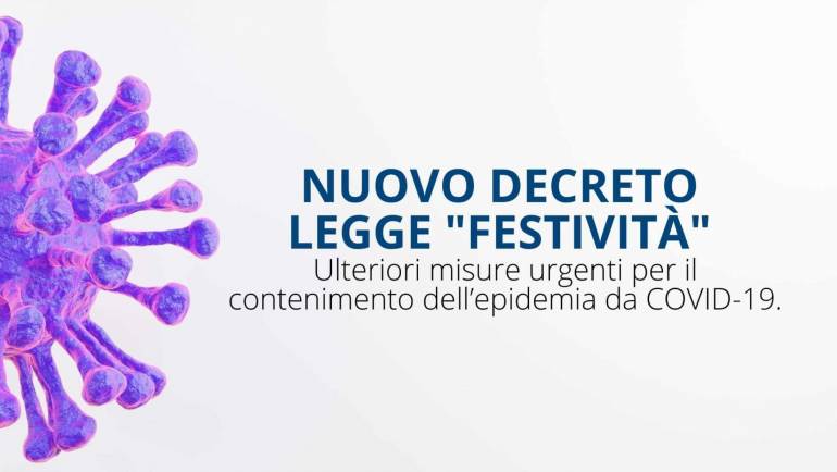 “Decreto Festività”: le nuove norme per arginare l’emergenza sanitaria in Italia