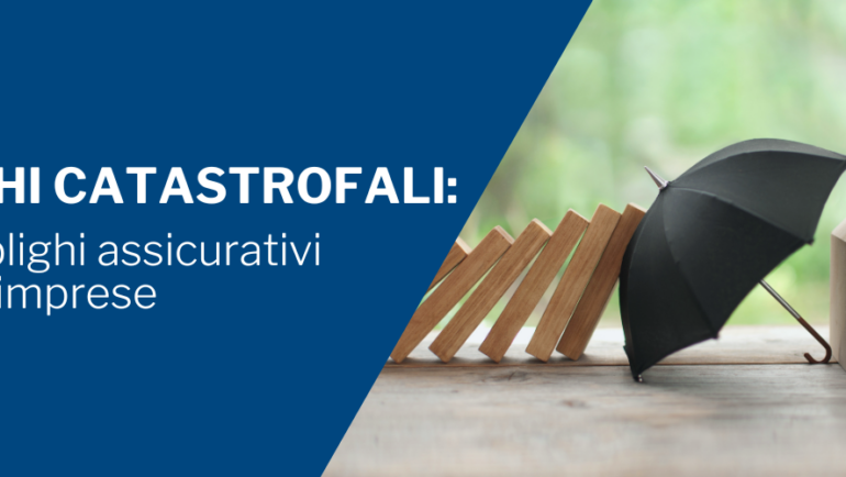 Polizza obbligatoria contro gli eventi catastrofali