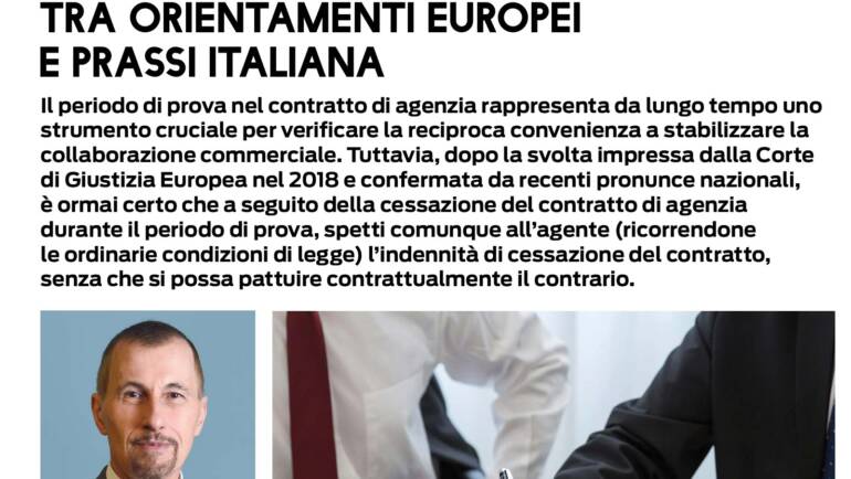 Rubrica “Parere Legale” – Marketplace n. 137: “Periodo di prova e contratto di agenzia – L’equilibrio contrattuale tra orientamenti europei e la prassi italiana”